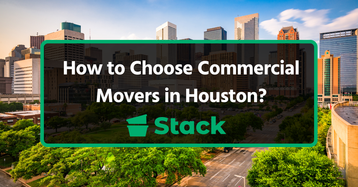 how to choose commercial movers in houston