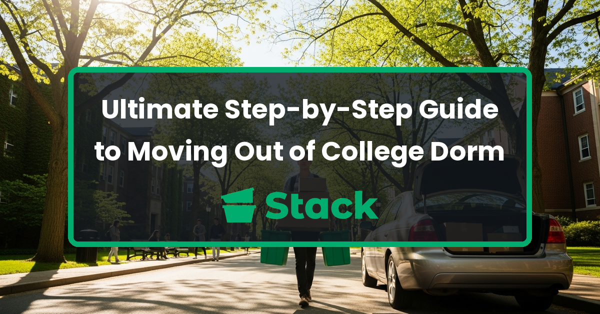 Ultimate Step-by-Step Guide to Moving Out of College Dorm