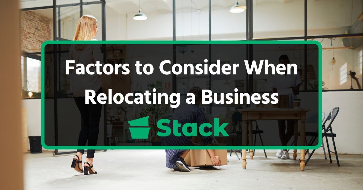 9 Factors to Consider When Relocating a Business